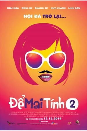 để mai tính 2 để mai tính 2