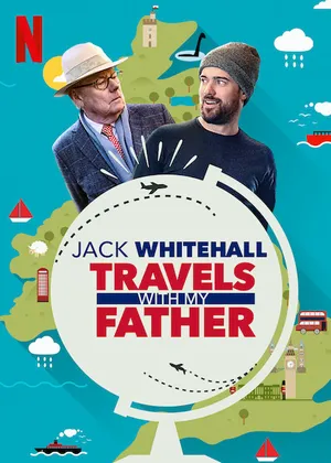 Jack whitehall: du lịch cùng cha tôi ( phần5 )